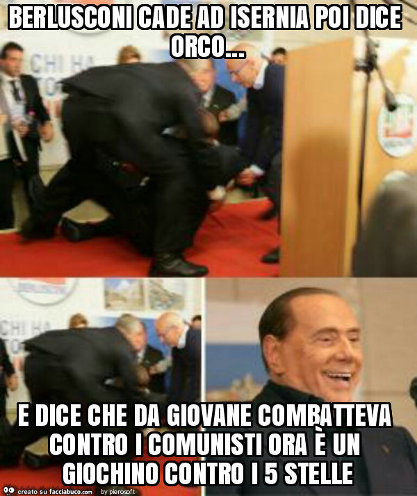 Berlusconi cade ad isernia poi dice orco… e dice che da giovane combatteva contro i comunisti ora è un giochino contro i 5 stelle