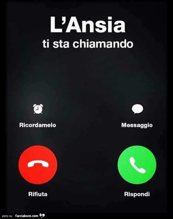 L'ansia ti sta chiamando