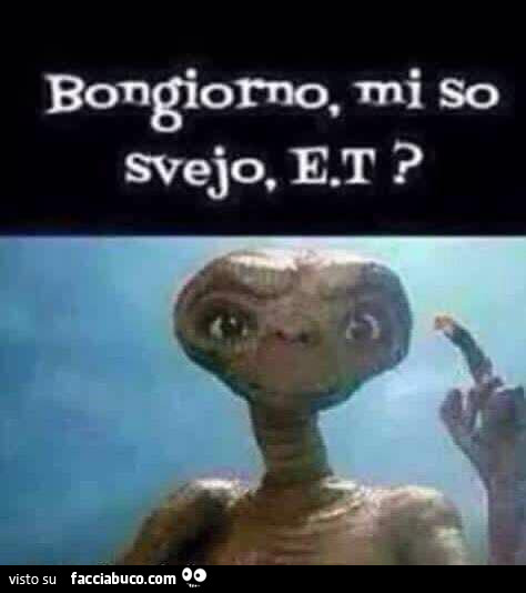 Bongiorno, mi so svejo, et?