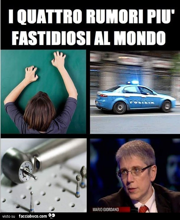 I quattro rumori fastidiosi al mondo