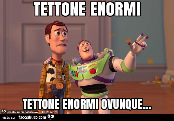 Tettone enormi tettone enormi ovunque
