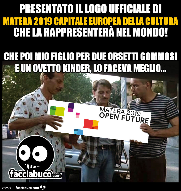Presentato il logo ufficiale di matera 2019 capitale europea della cultura che la rappresenterà nel mondo! Che poi mio figlio per due orsetti gommosi e un ovetto kinder, lo faceva meglio…