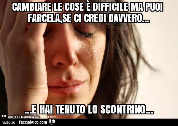 Cambiare le cose è difficile ma puoi farcela, se ci credi davvero&hellip; e hai tenuto lo scontrino
