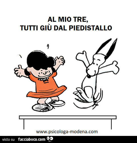 Al mio tre… tutti giù dal piedistallo