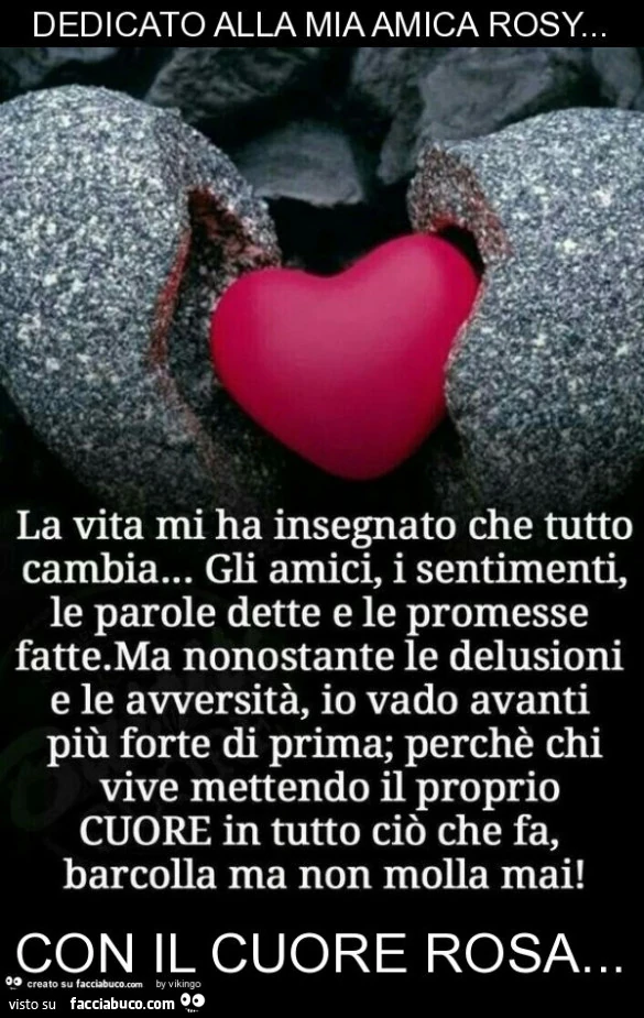 Dedicato alla mia amica rosy&hellip; con il cuore rosa
