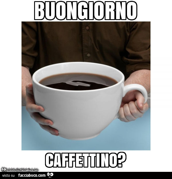 Buongiorno Caffettino