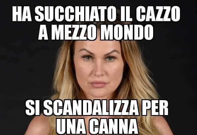 Ha succhiato il cazzo a mezzo mondo si scandalizza per una canna