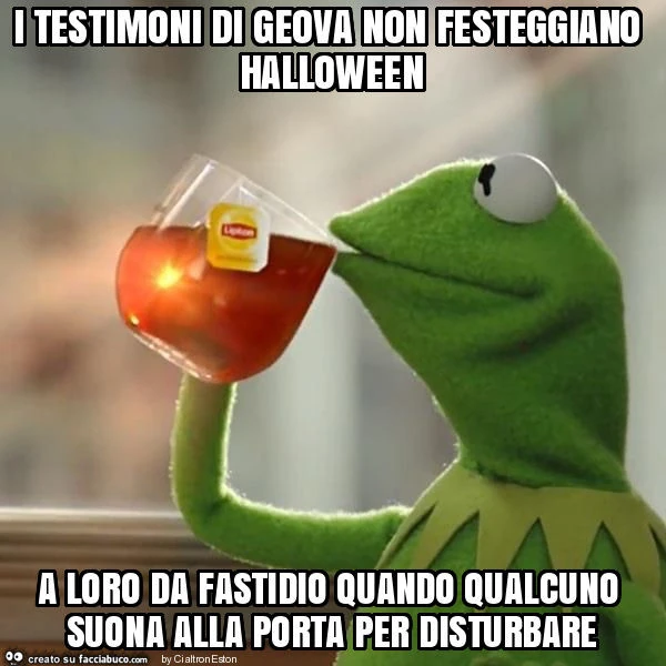 I testimoni di geova non festeggiano halloween a loro da fastidio quando qualcuno suona alla porta per disturbare