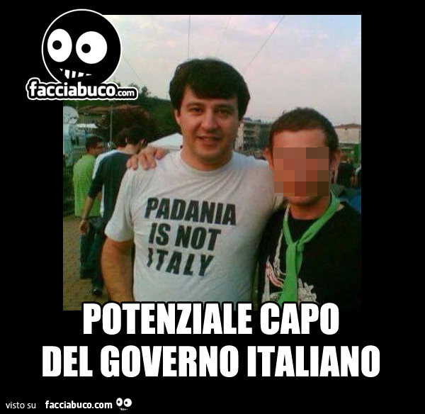 Salvini: Padania is not Italy. Potenziale capo del governo Italiano