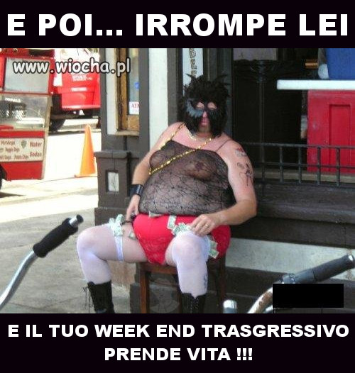Weekend trasgressivo