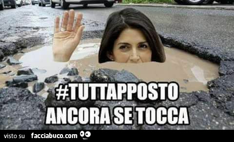 Raggi: tuttapposto ancora se tocca