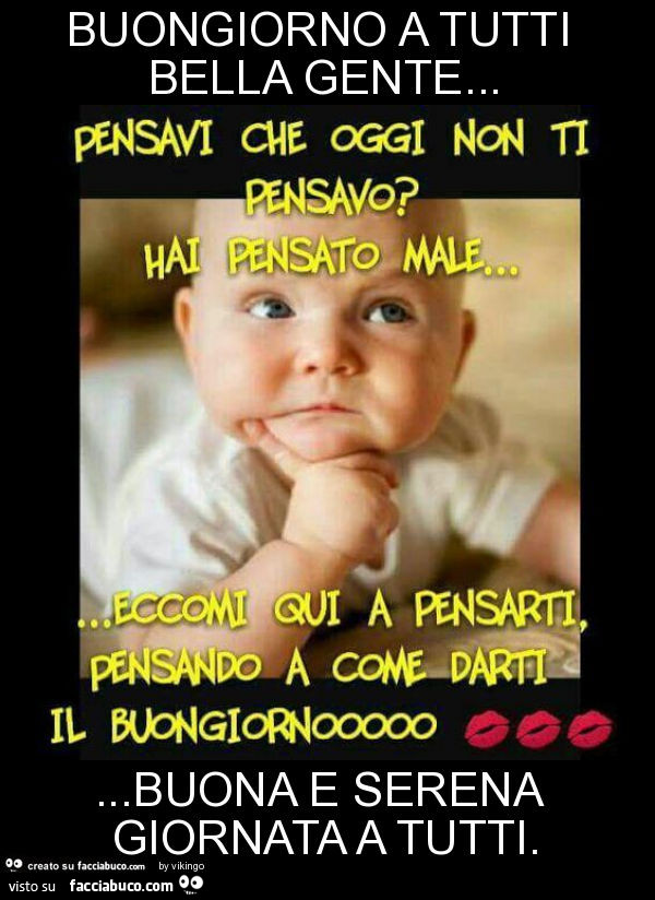 Buongiorno a tutti bella gente&hellip; buona e serena giornata a tutti