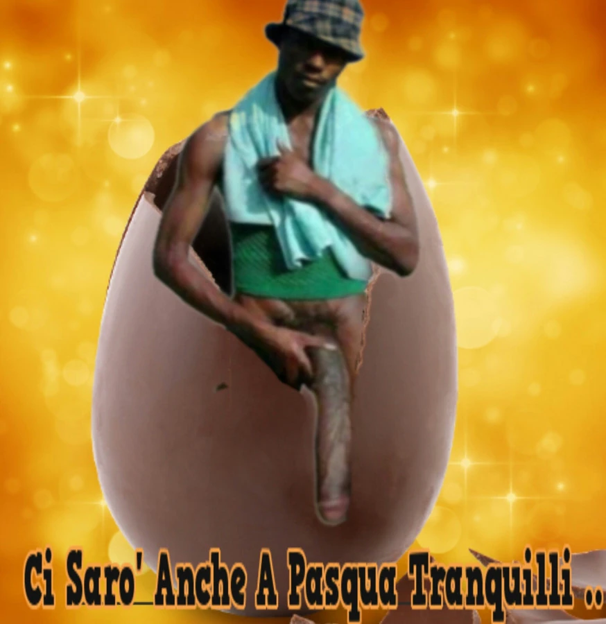 Ci sarò anche a pasqua tranquilli