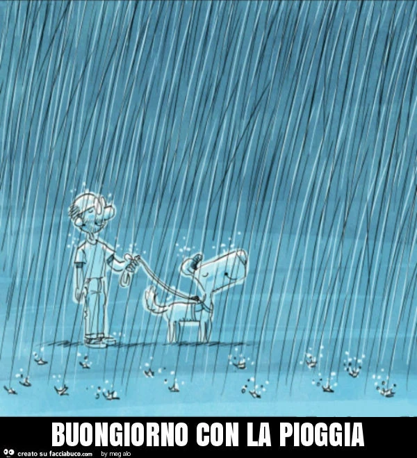 Buongiorno con la pioggia