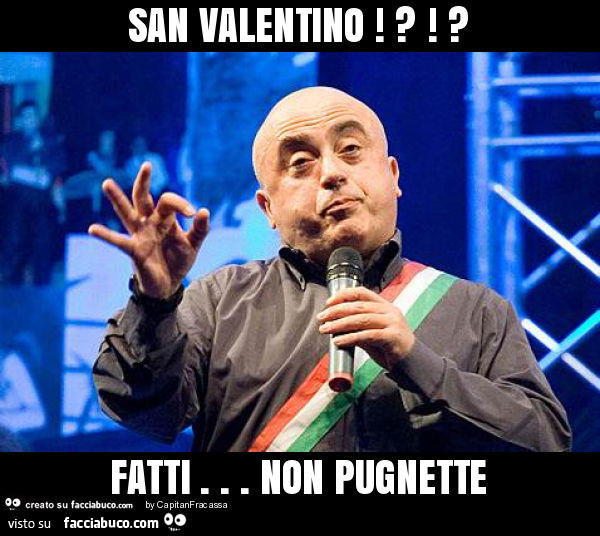 San valentino!?!? Fatti… non pugnette