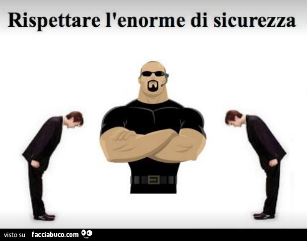 Rispettare l'enorme di sicurezza