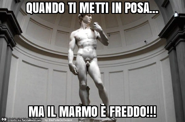 Quando ti metti in posa&hellip; ma il marmo è freddo