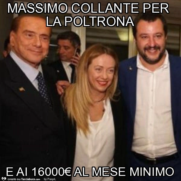 Massimo collante per la poltrona e ai 16000€ al mese minimo