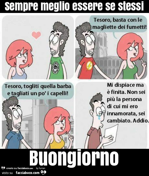 Sempre meglio essere se stessi buongiorno
