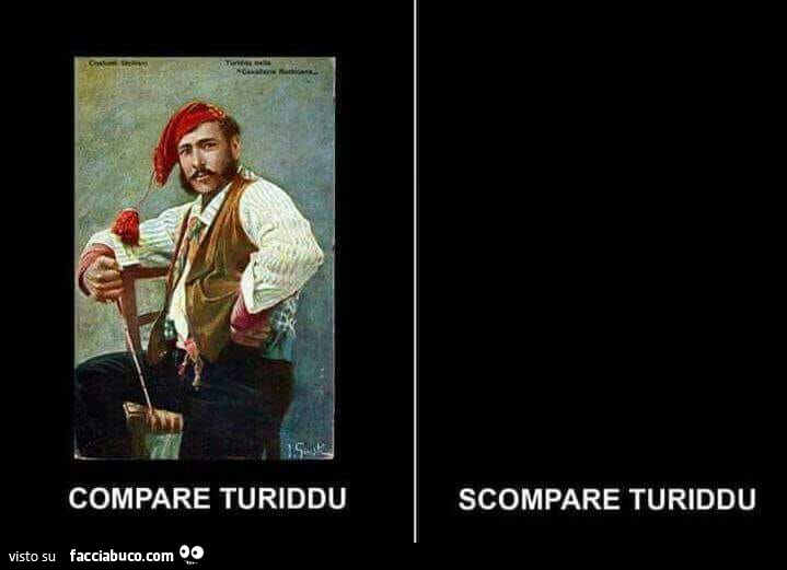 Compare turiddu. Scompare turiddu