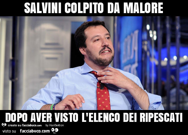 Salvini colpito da malore dopo aver visto l'elenco dei ripescati