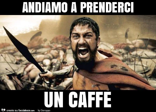 Andiamo a prenderci un caffè